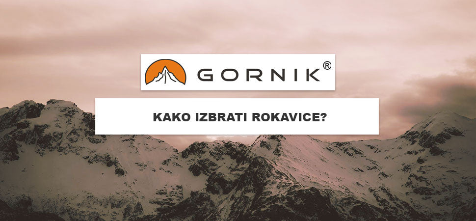 Kako izbrati rokavice?